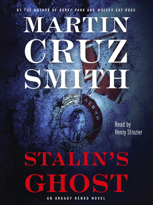 Title details for Stalin's Ghost by Martin Cruz Smith - Available